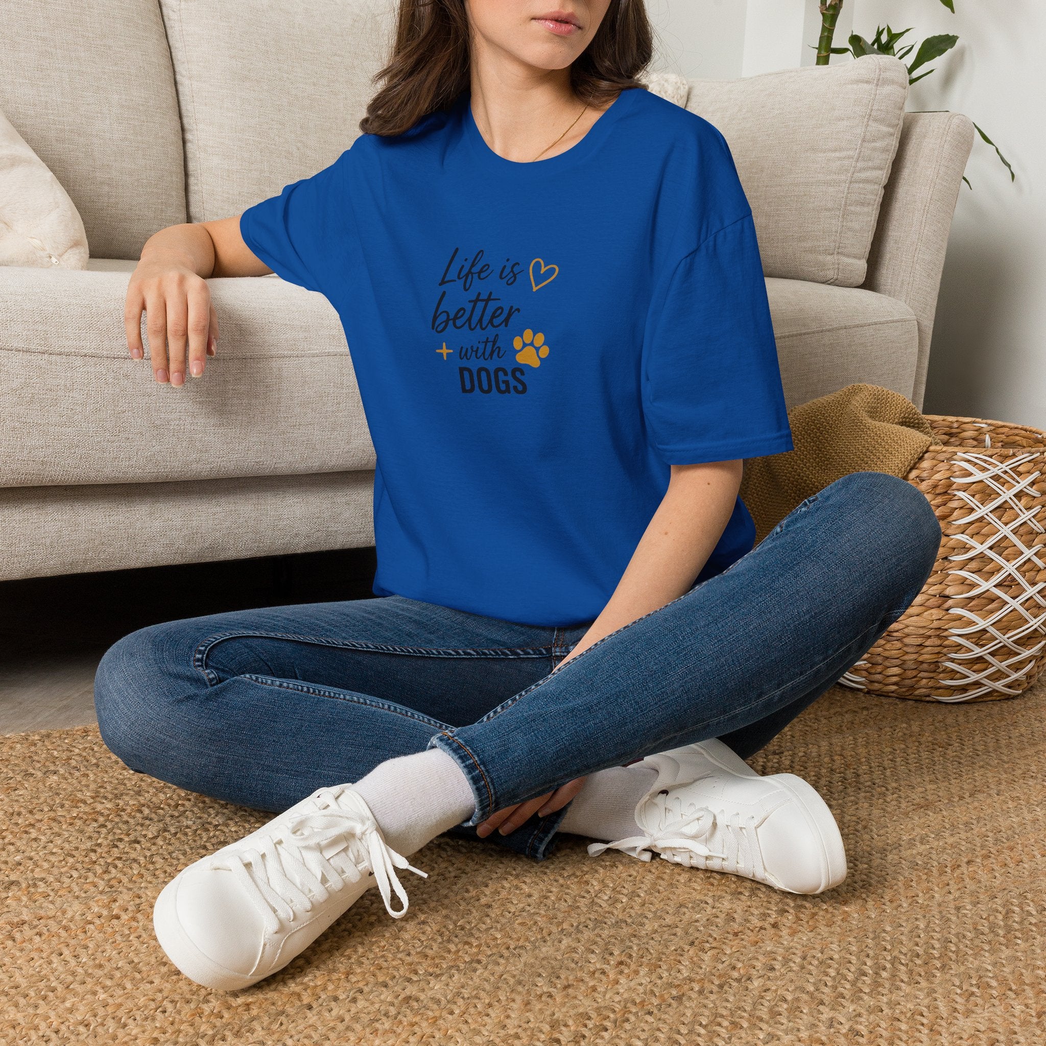 T-Shirt "Life Is Better With Dogs"