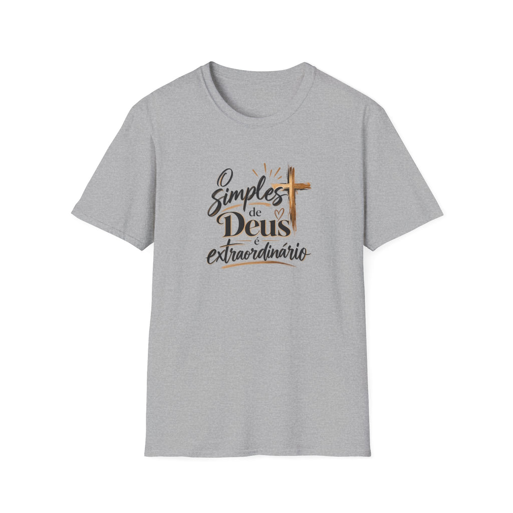 T-Shirt — "O Simples de Deus é Extraordinário"