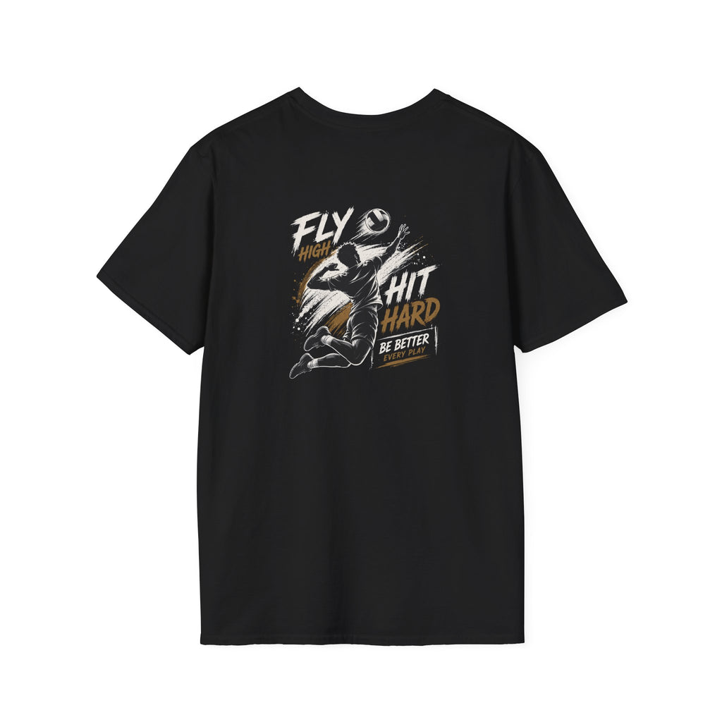 T-Shirt — “Fly High Hit Hard” Volleyboll