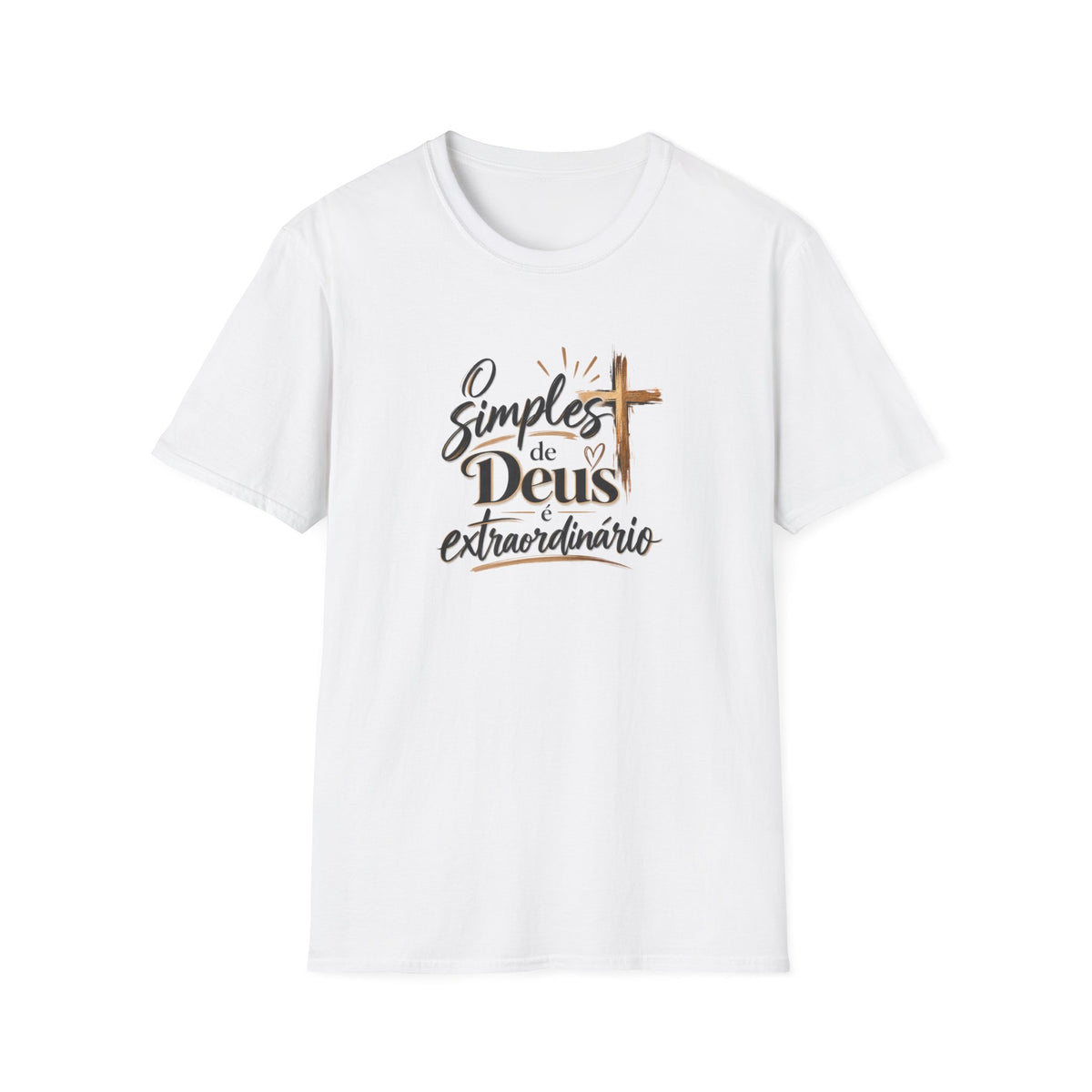 T-Shirt — "O Simples de Deus é Extraordinário"