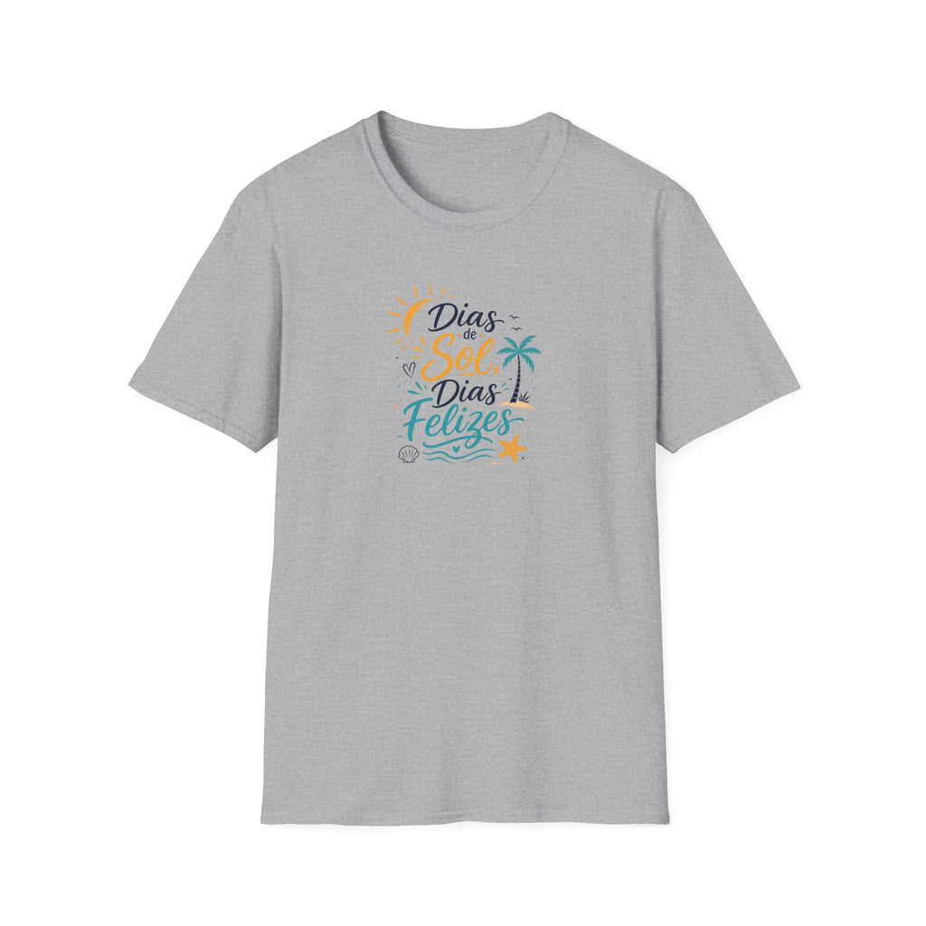 T-Shirt — "Días de Sol, Días Felizes"