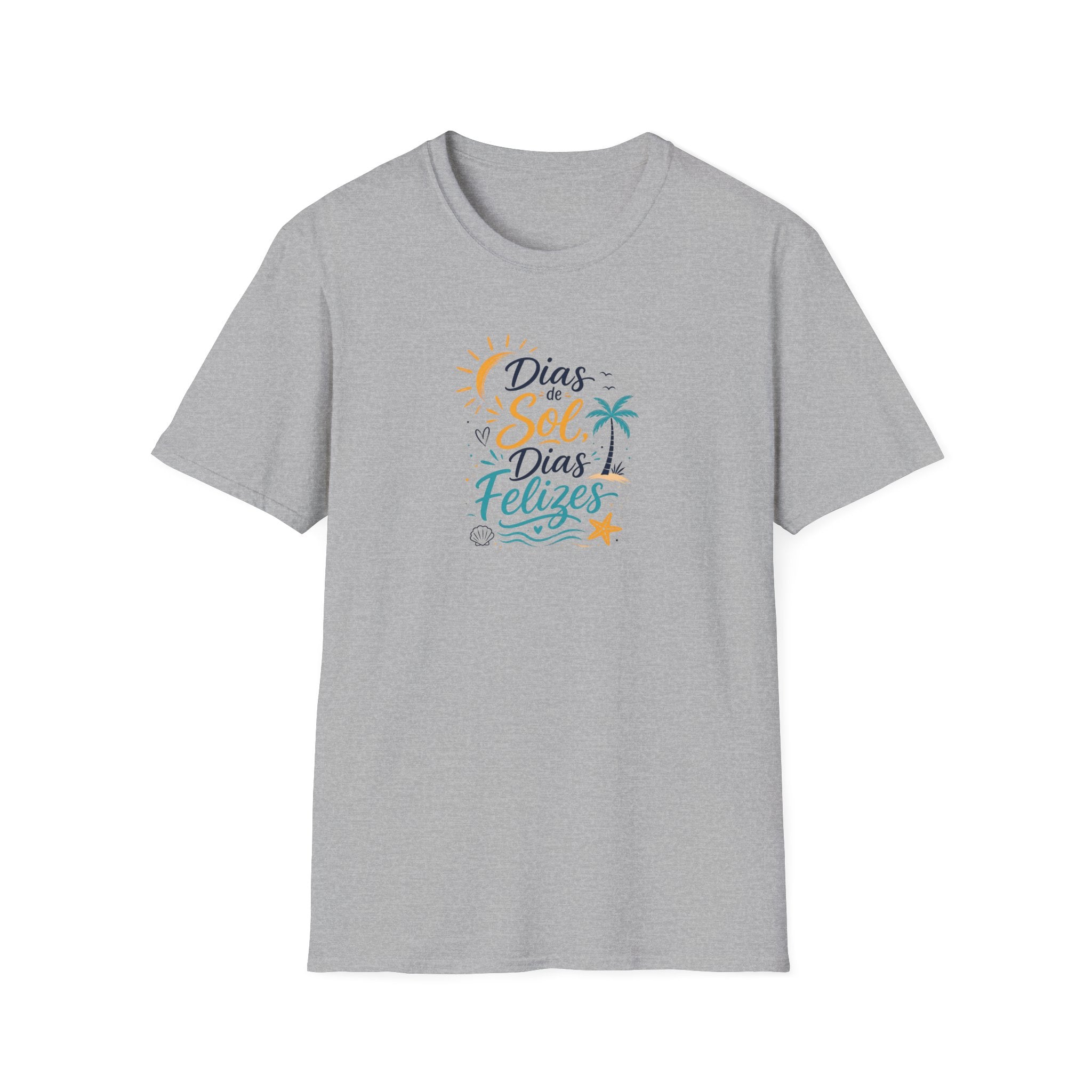 T-Shirt — "Días de Sol, Días Felizes"