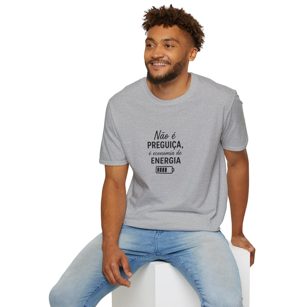 T-Shirt "Não é preguiça, é economia de energia"