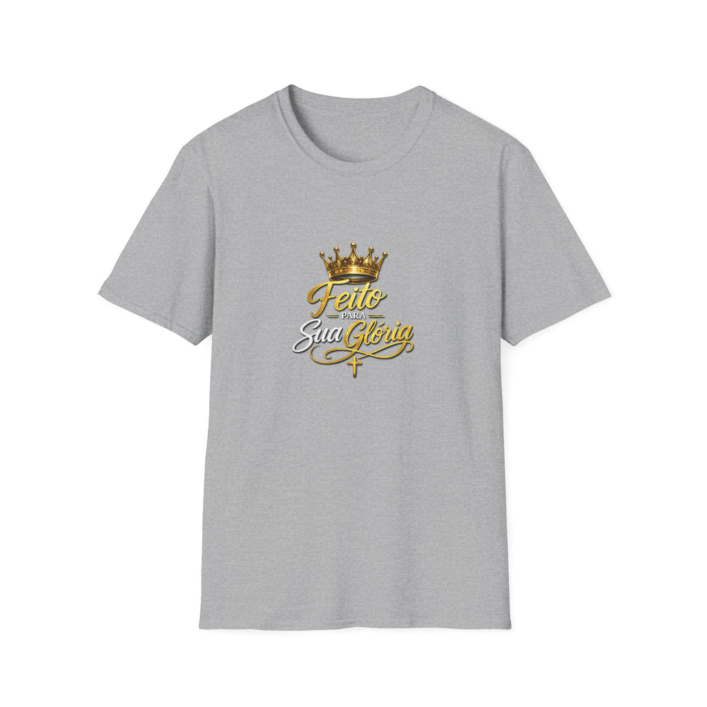 T-Shirt "Feito Para Sua Glória"