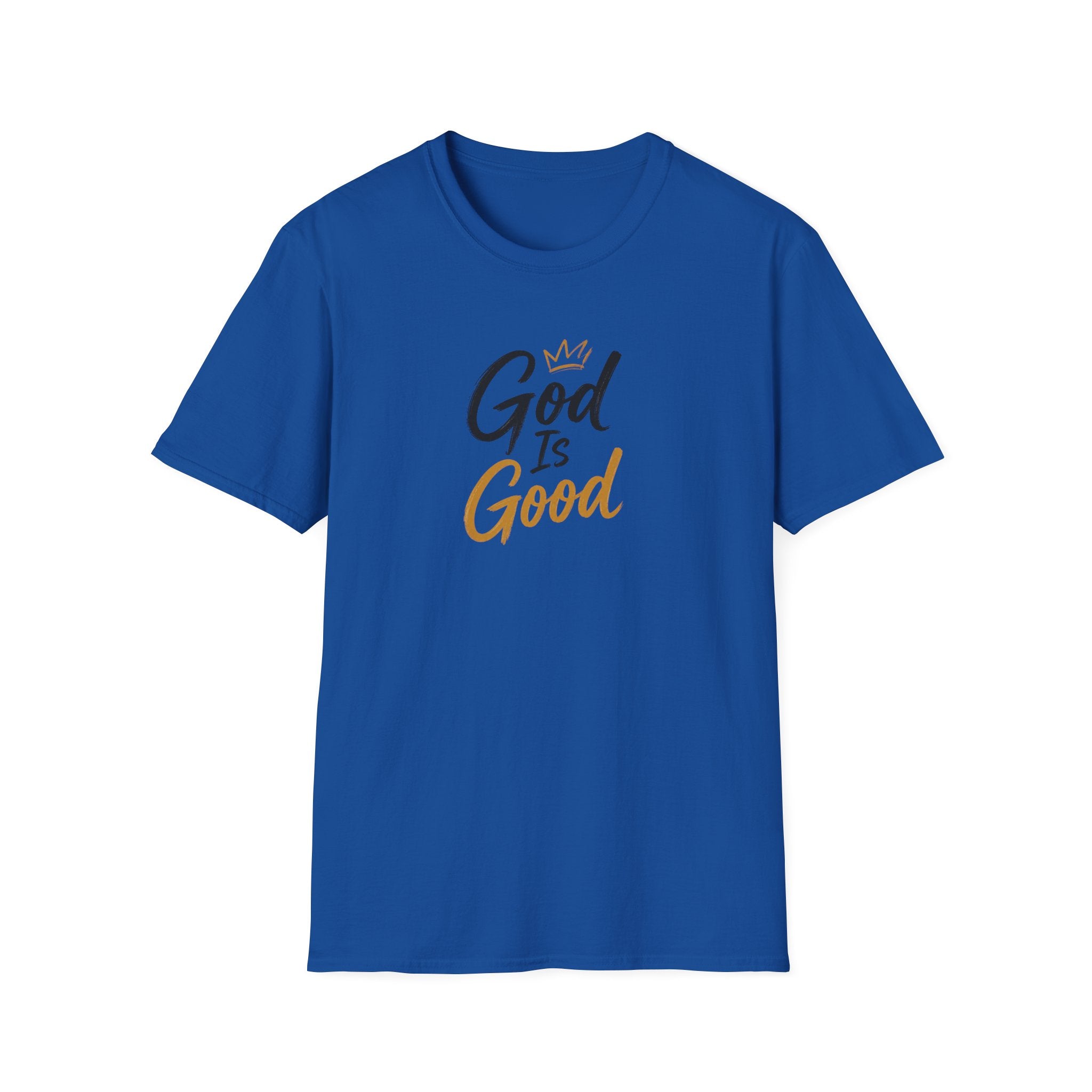 T-Shirt "God Is Good"