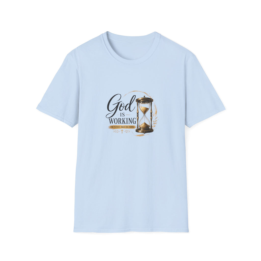 T-Shirt "God Is Working"