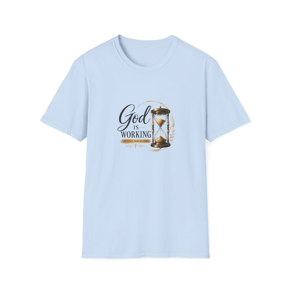 T-Shirt "God Is Working"
