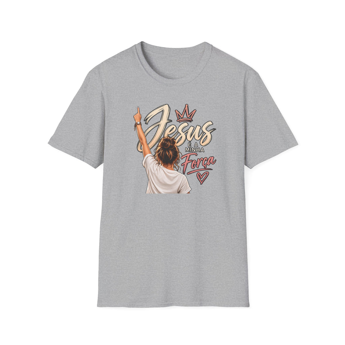 T-Shirt — Jesus é minha força