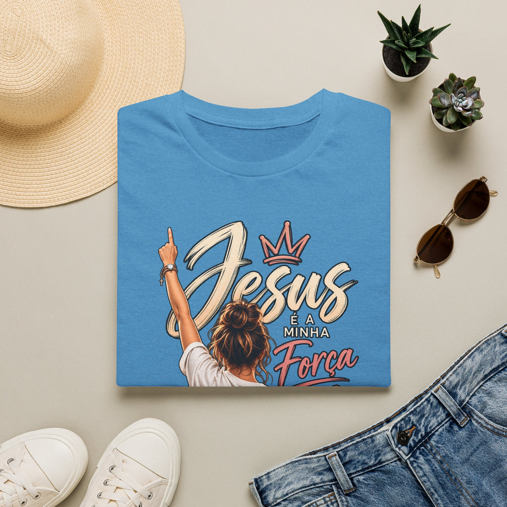 T-Shirt — Jesus é minha força