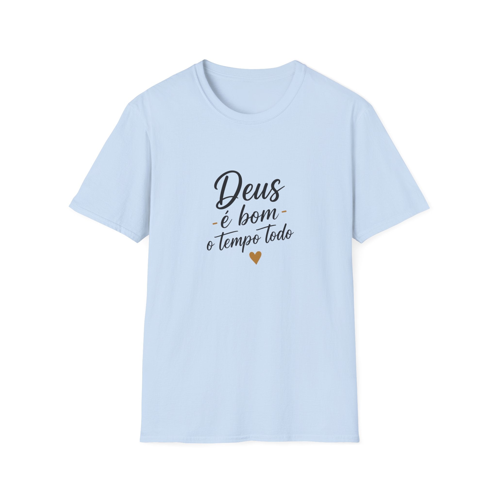 T-Shirt "Deus é bom o tempo todo"