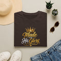 T-Shirt "Made for His Glory"