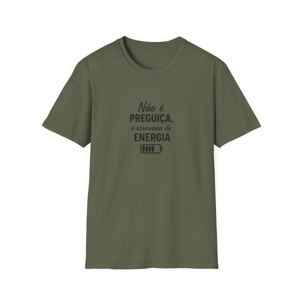 T-Shirt "Não é preguiça, é economia de energia"