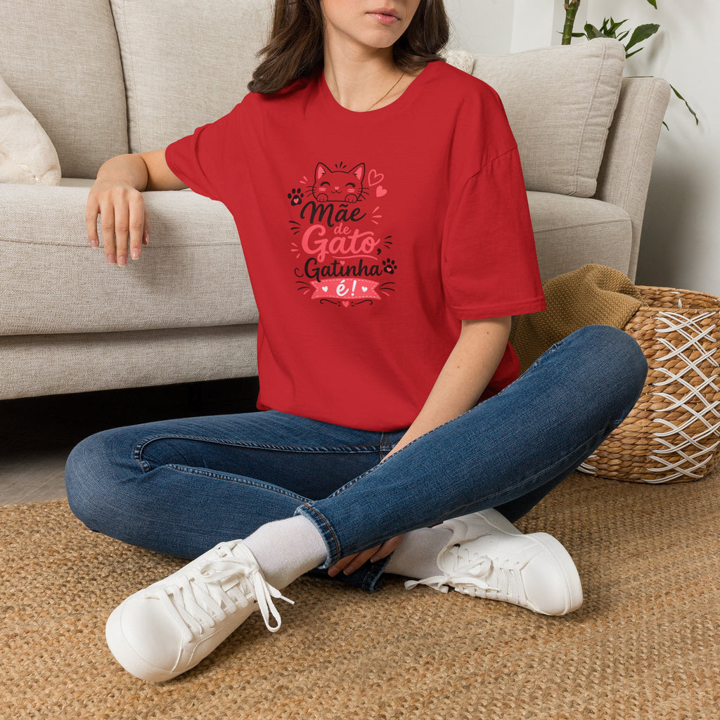 T-Shirt — "Mãe de Gato Gatinha"