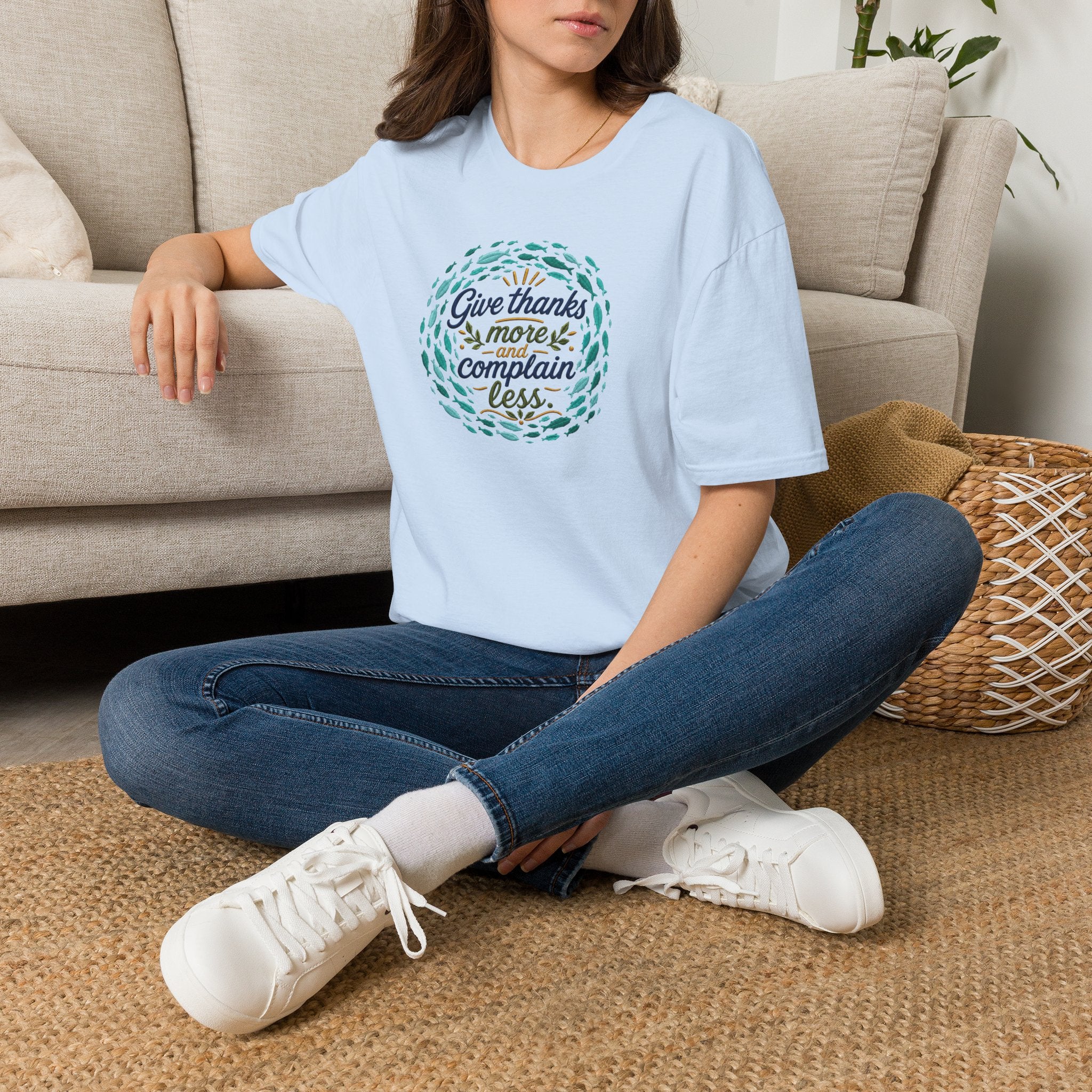 T-Shirt "Give Thanks More and Complain Less"
