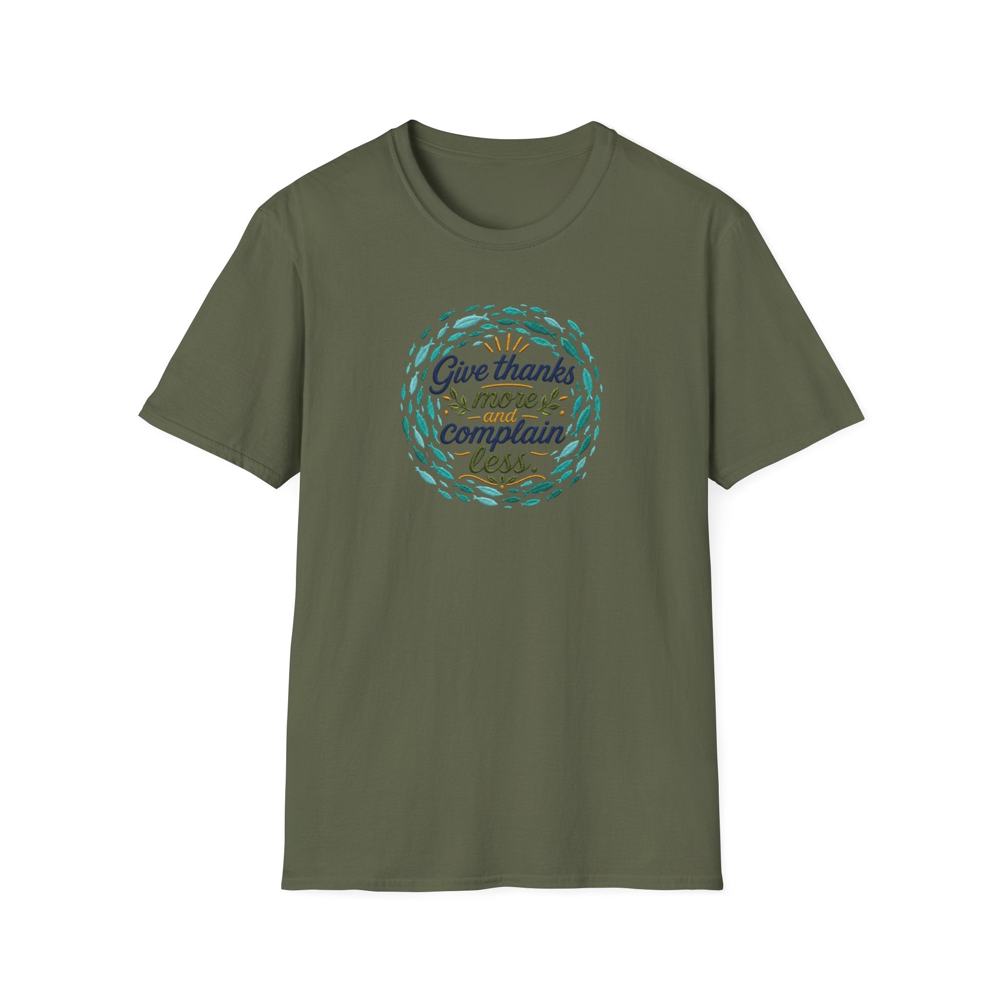 T-Shirt "Give Thanks More and Complain Less"