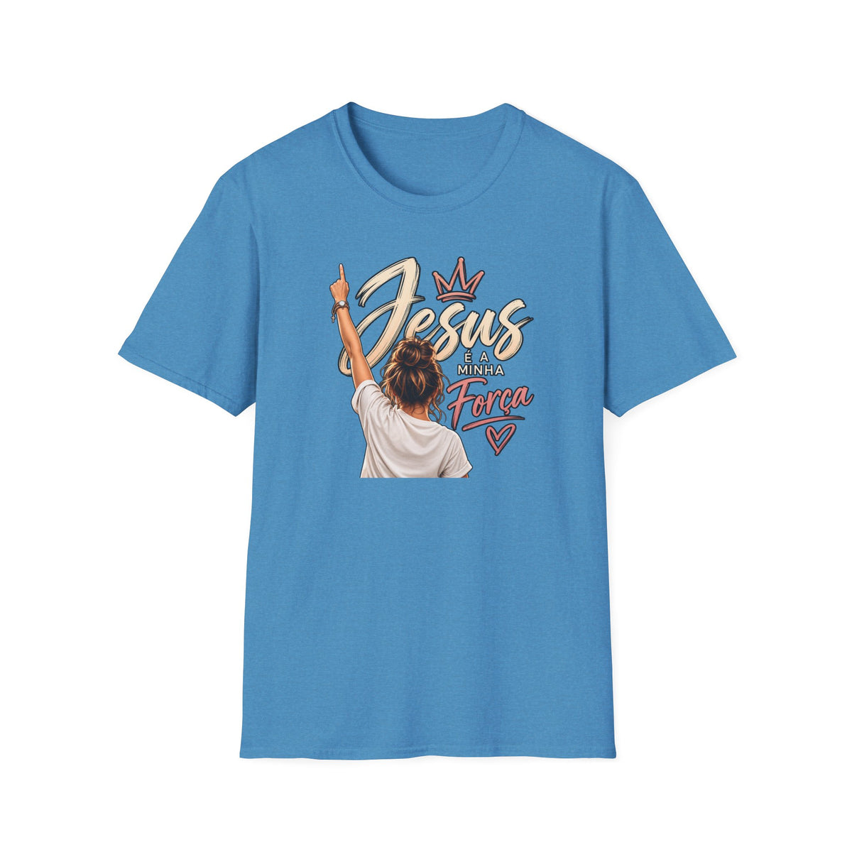 T-Shirt — Jesus é minha força