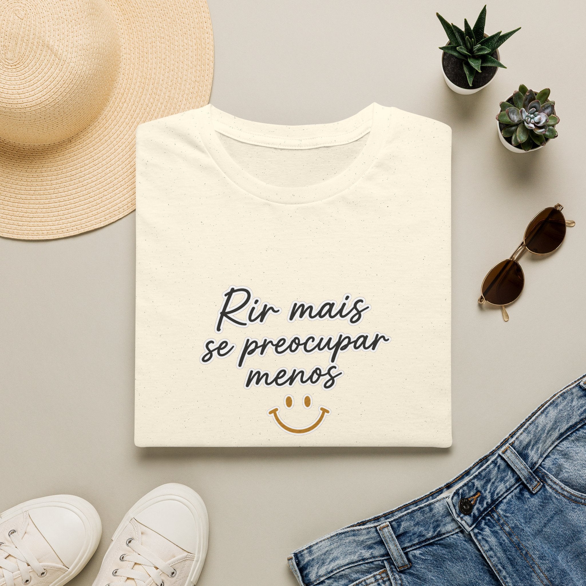 T-Shirt — "Rir mais, se preocupar menos"