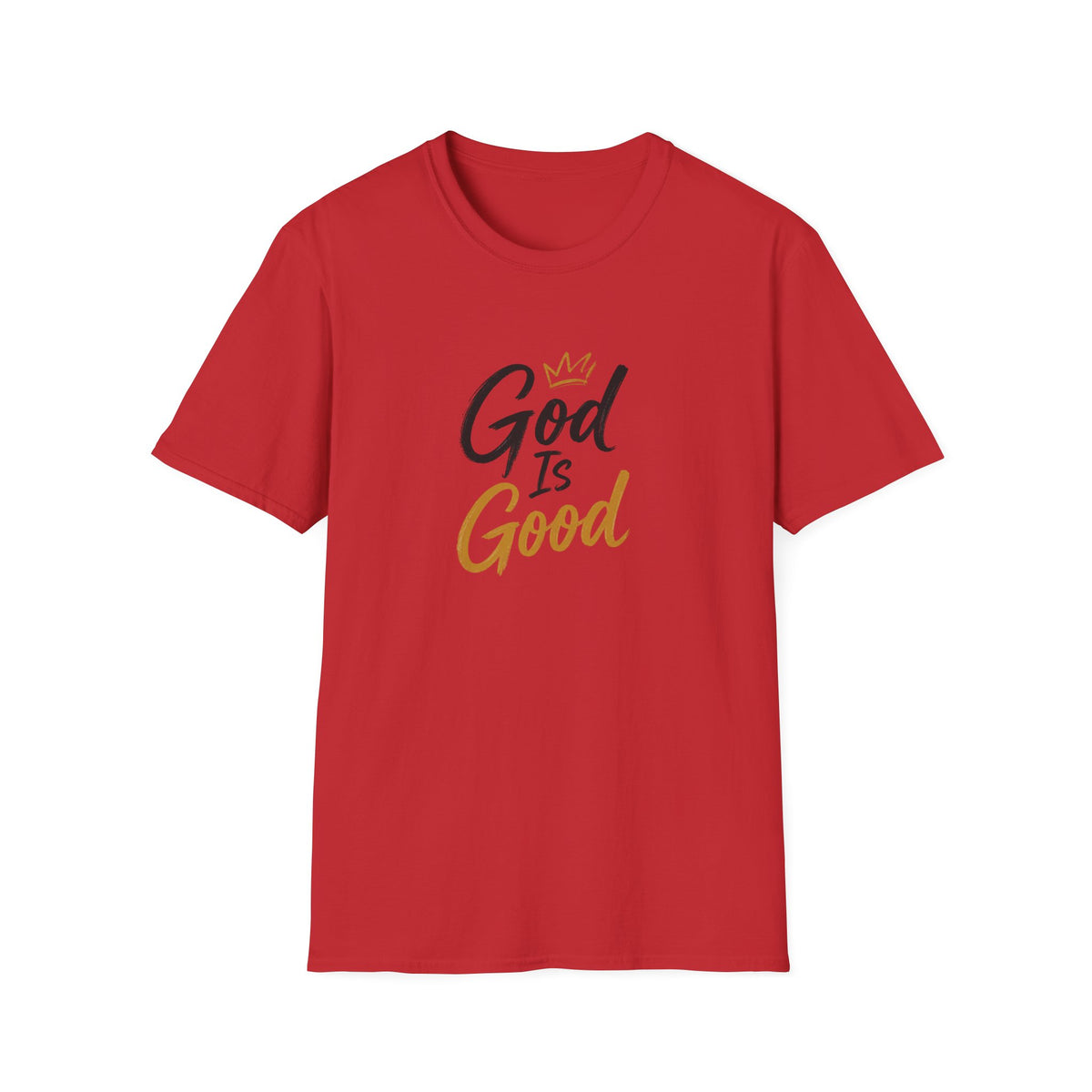 T-Shirt "God Is Good"