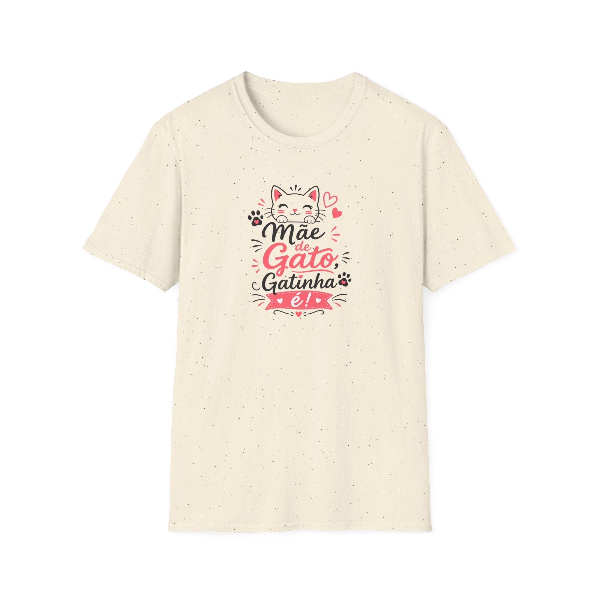 T-Shirt — "Mãe de Gato Gatinha"