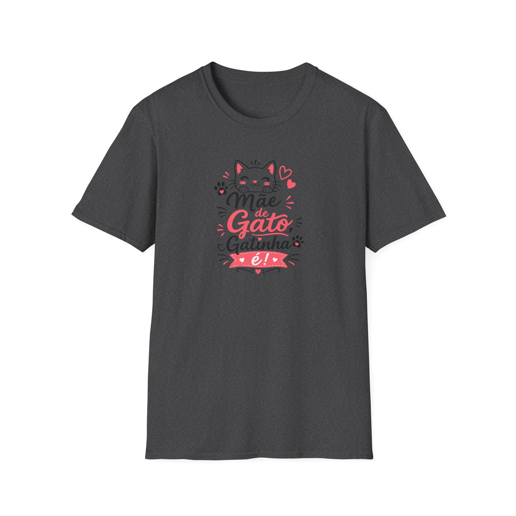 T-Shirt — "Mãe de Gato Gatinha"