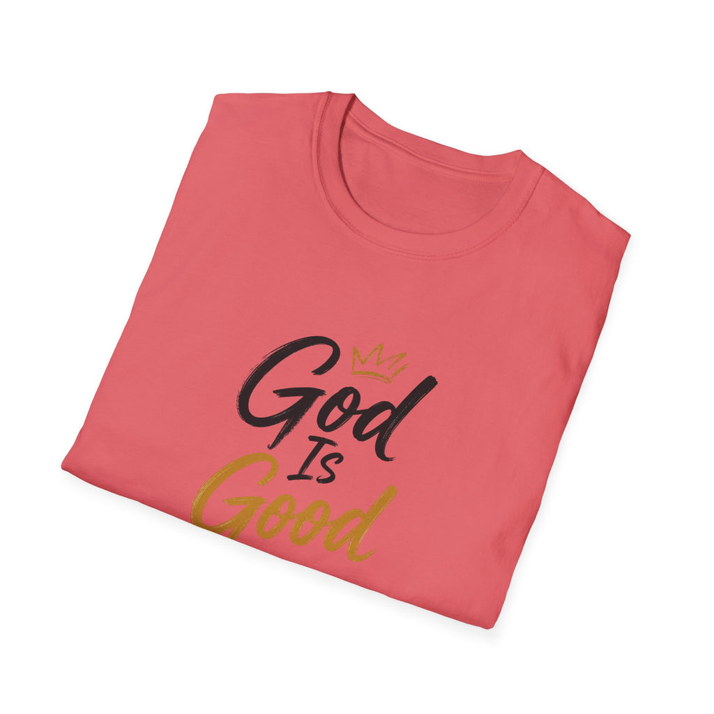 T-Shirt "God Is Good"