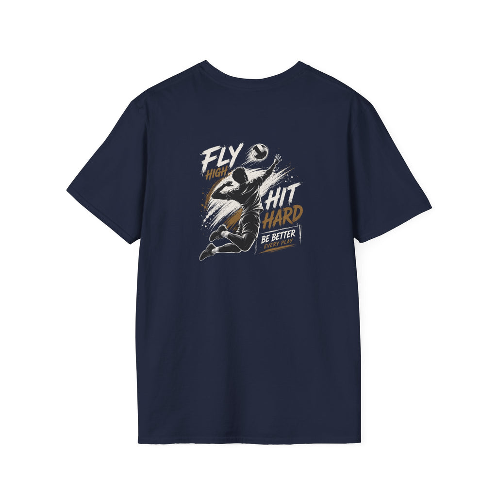 T-Shirt — “Fly High Hit Hard” Volleyboll