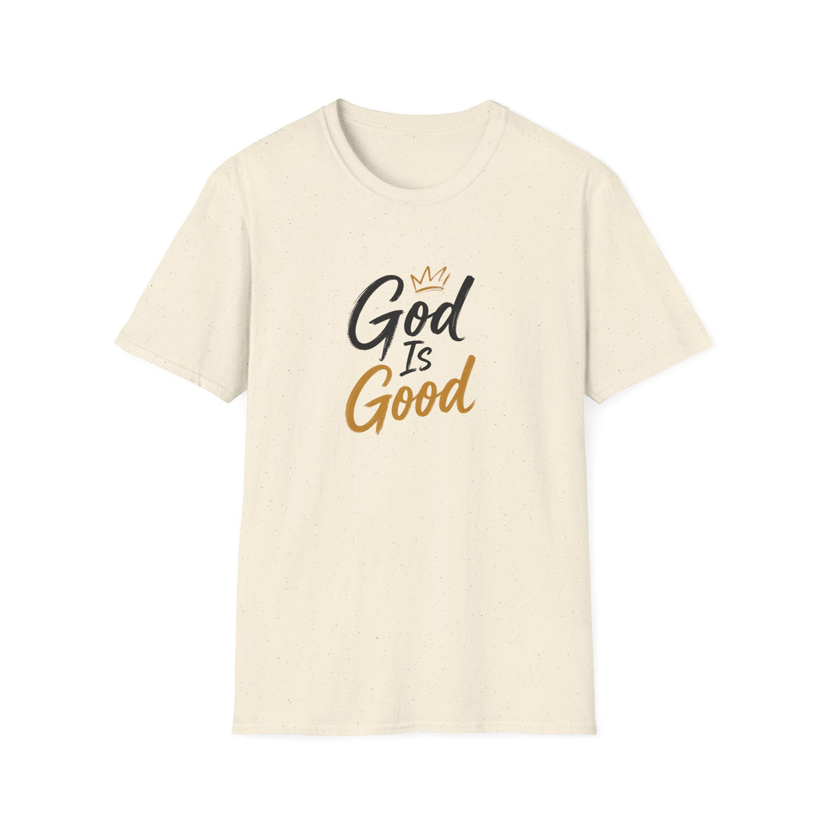T-Shirt "God Is Good"