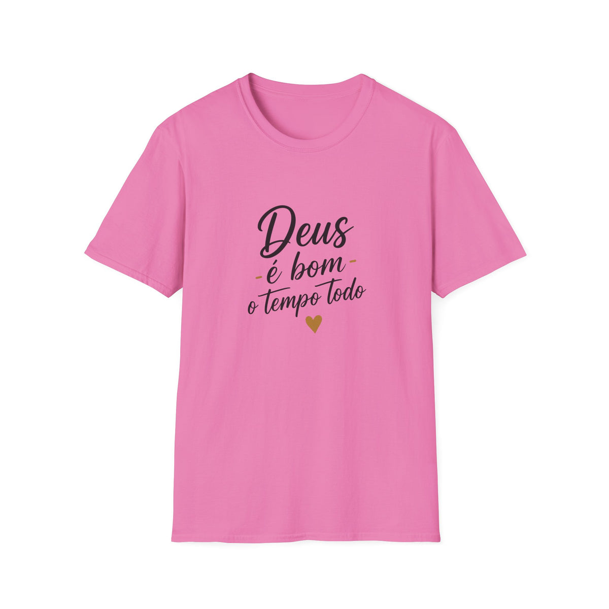 T-Shirt "Deus é bom o tempo todo"