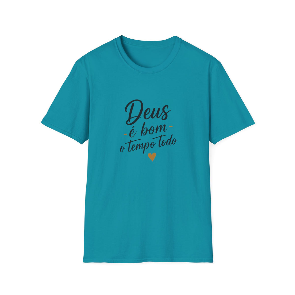 T-Shirt "Deus é bom o tempo todo"
