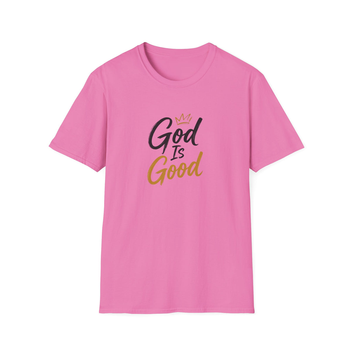 T-Shirt "God Is Good"
