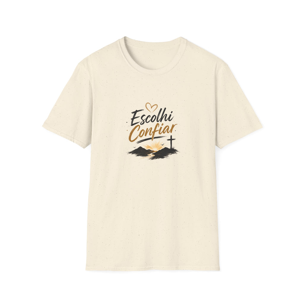 T-Shirt — "Escolhi Confiar"