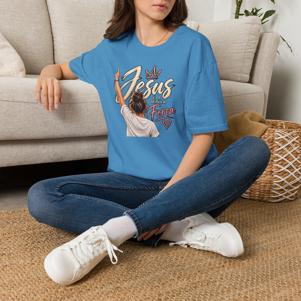 T-Shirt — Jesus é minha força