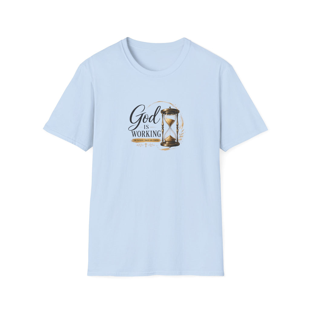 T-Shirt "God Is Working"