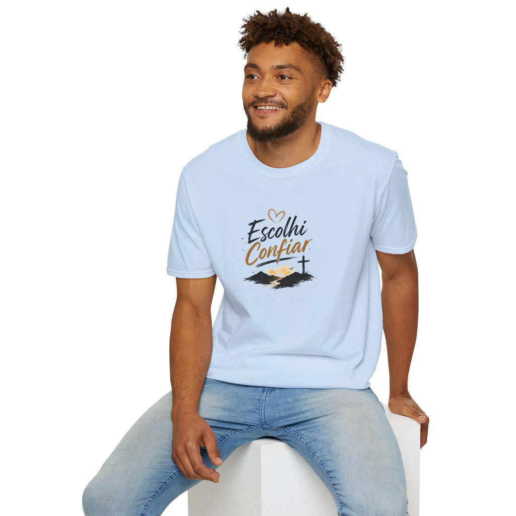 T-Shirt — "Escolhi Confiar"