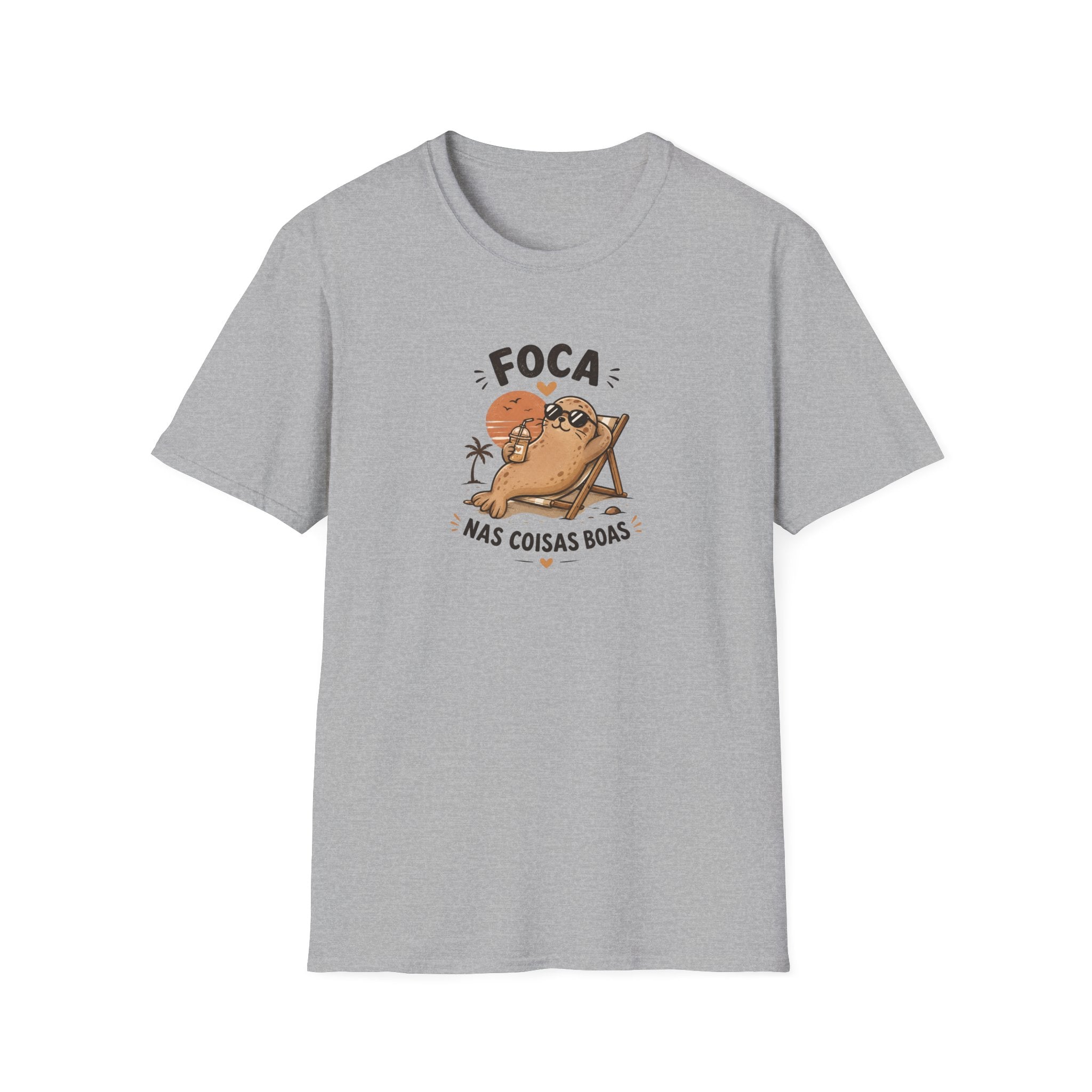 T-Shirt — "Foca nas Coisas Boas"