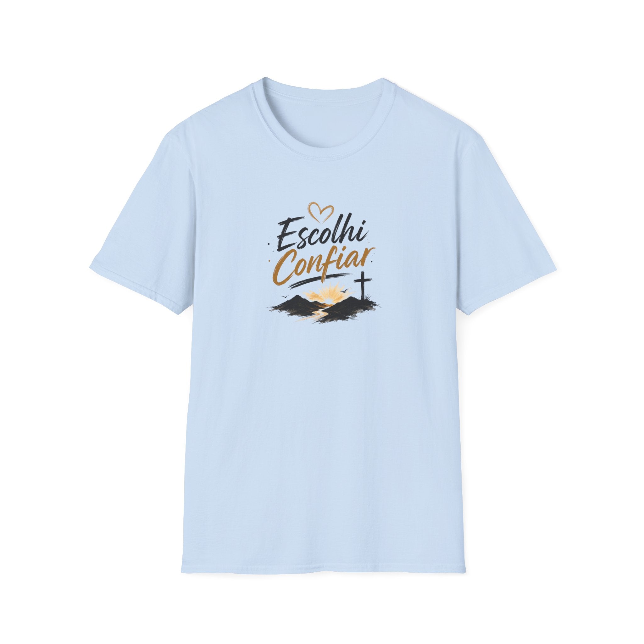 T-Shirt "Escolhi Confiar"