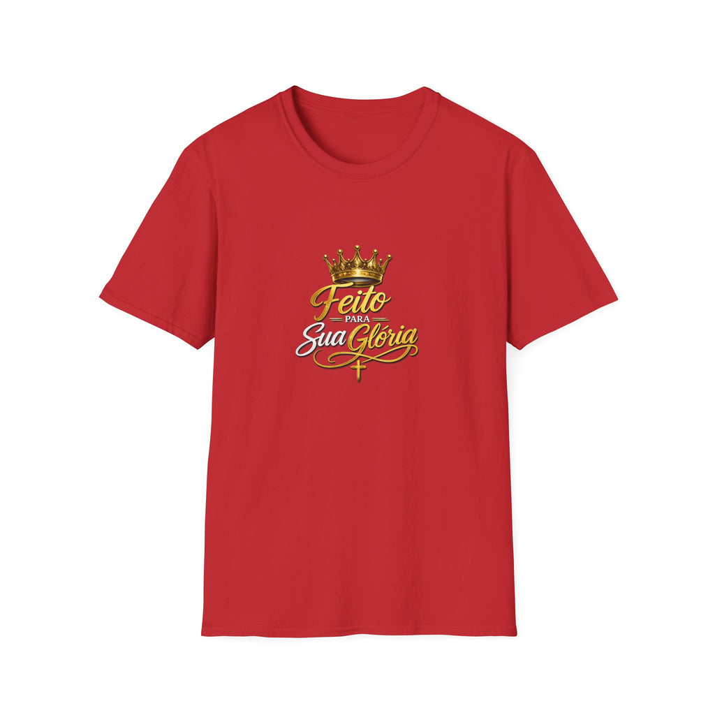 T-Shirt "Feito Para Sua Glória"