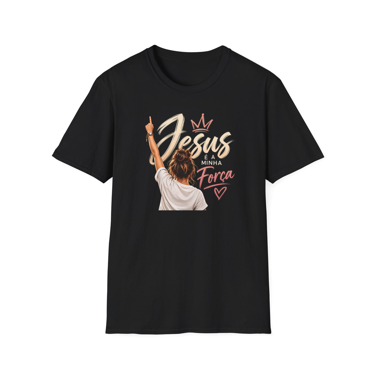 T-Shirt — Jesus é minha força