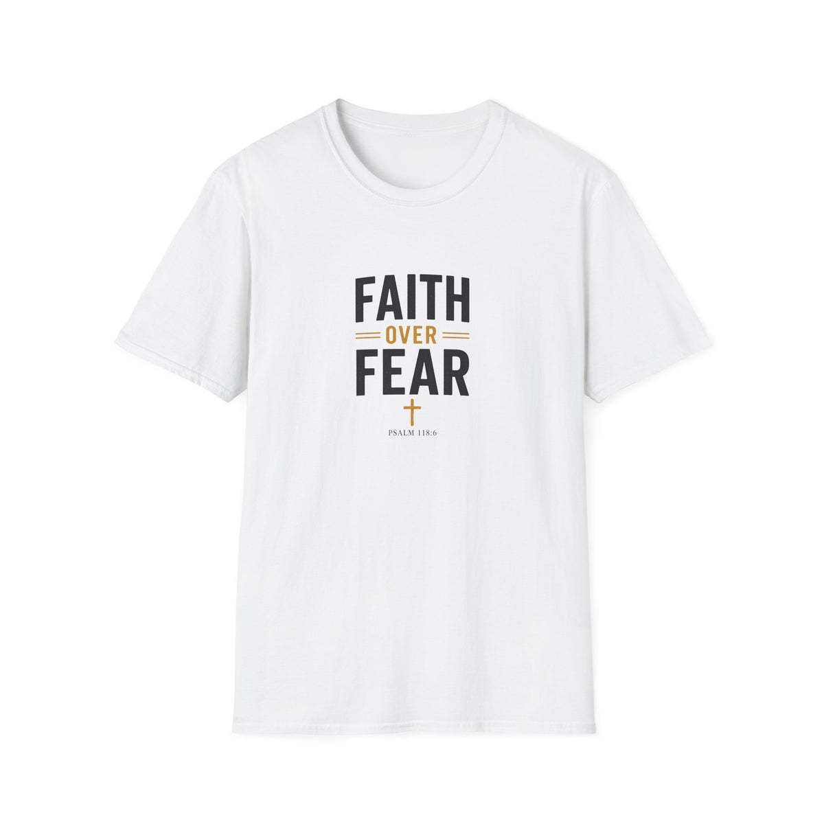 T-Shirt "Faith over fear"