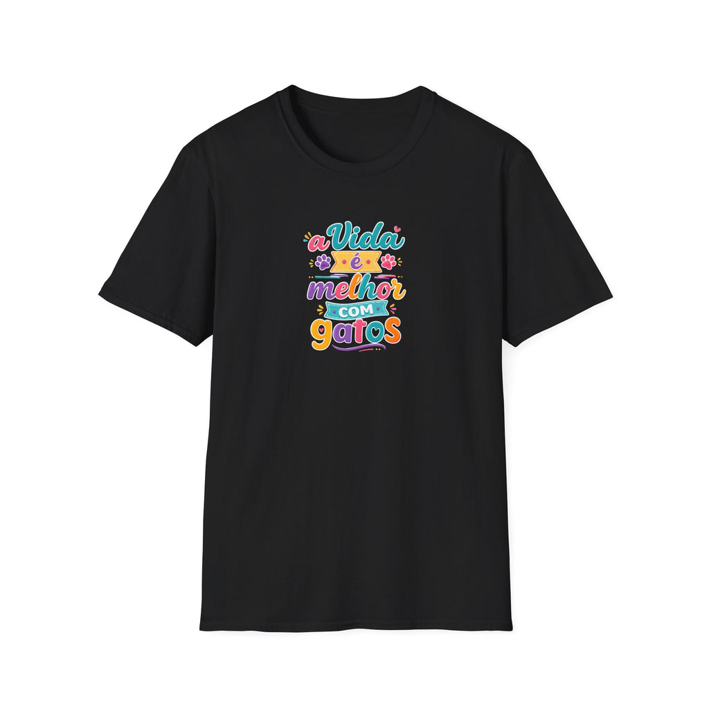 T‑Shirt — "A Vida é Melhor com Gatos"