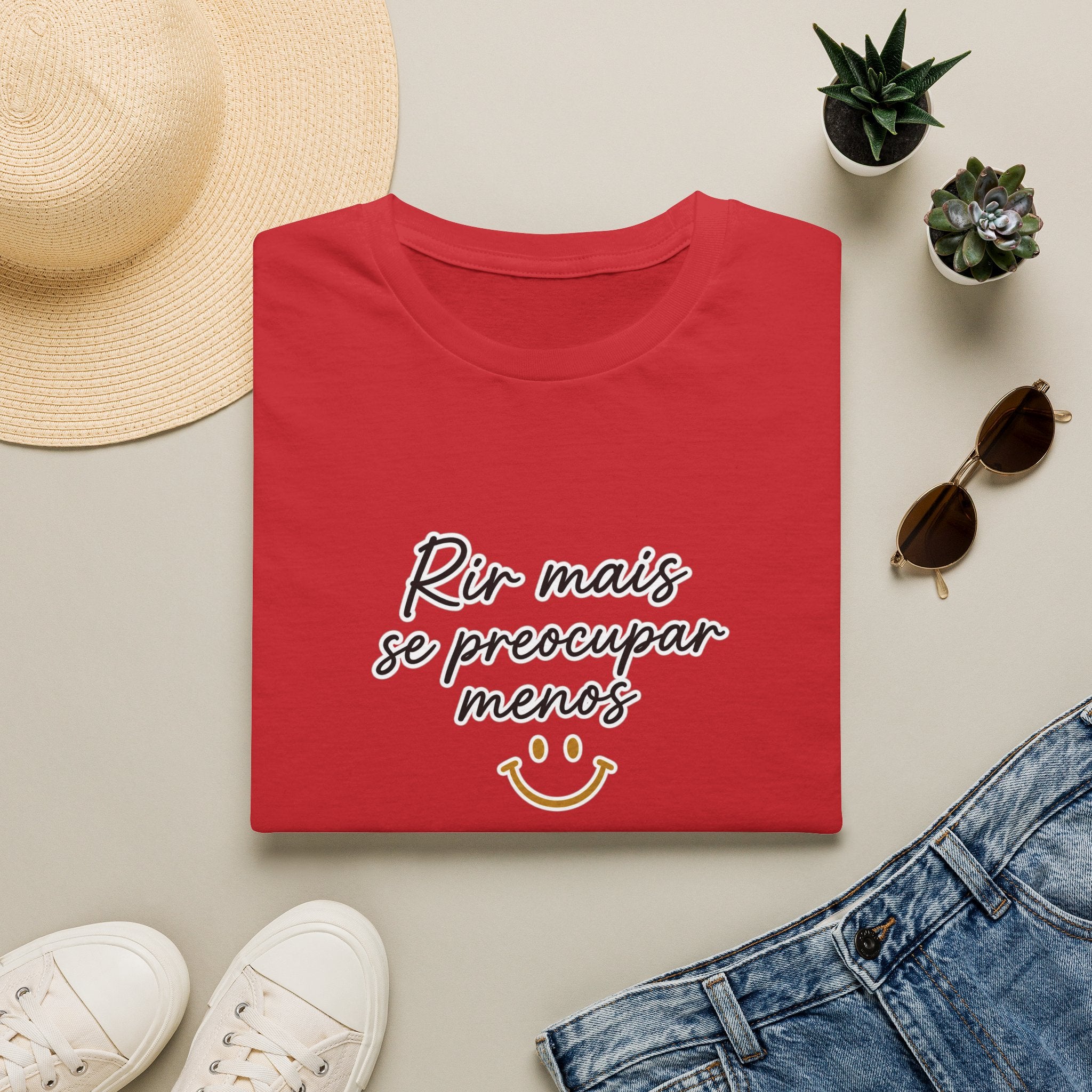 T-Shirt — "Rir mais, se preocupar menos"