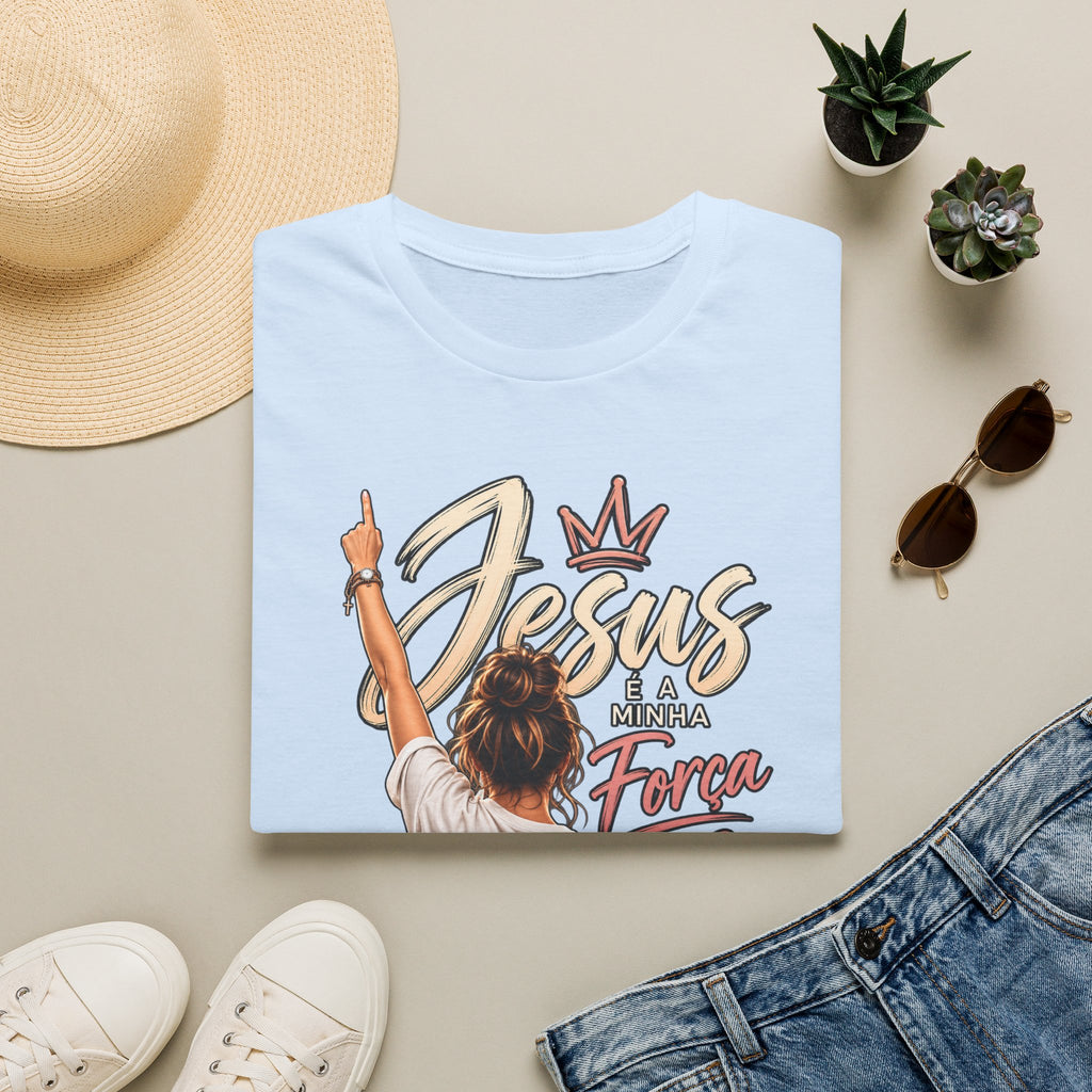 T-Shirt — Jesus é minha força