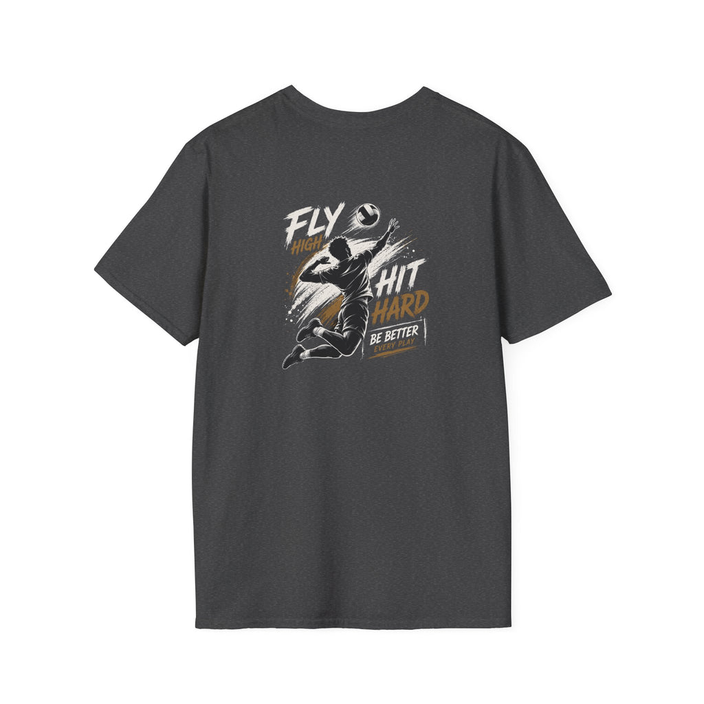 T-Shirt — “Fly High Hit Hard” Volleyboll