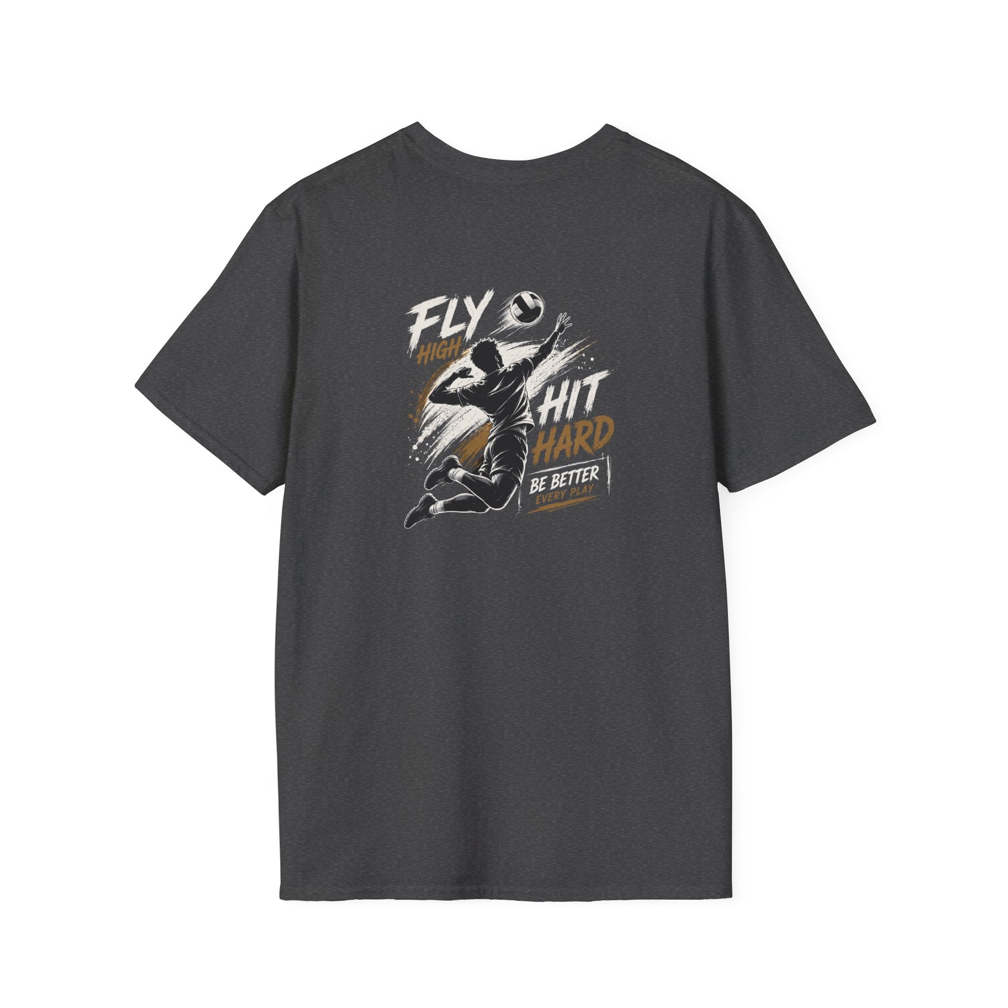 T-Shirt — “Fly High Hit Hard” Volleyboll
