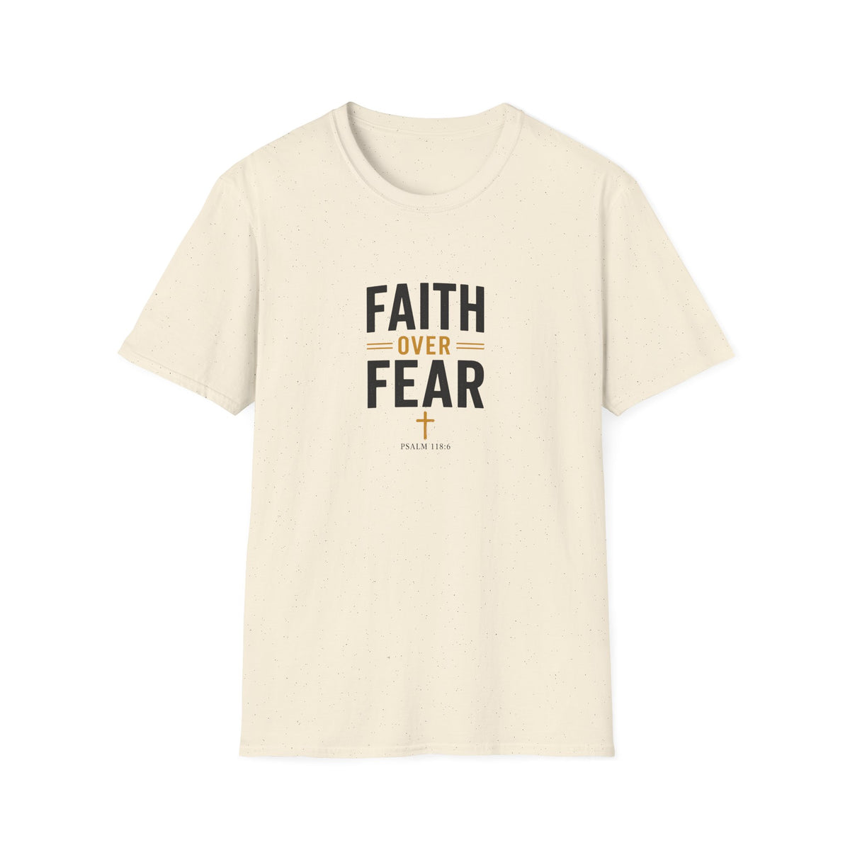 T-Shirt "Faith over fear"