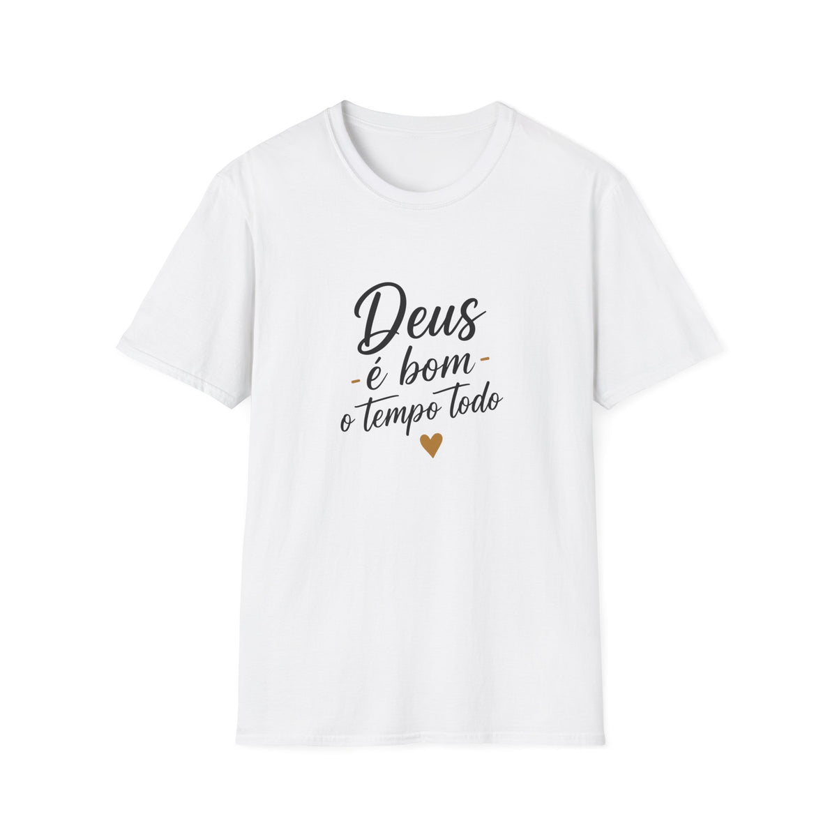 T-Shirt "Deus é bom o tempo todo"