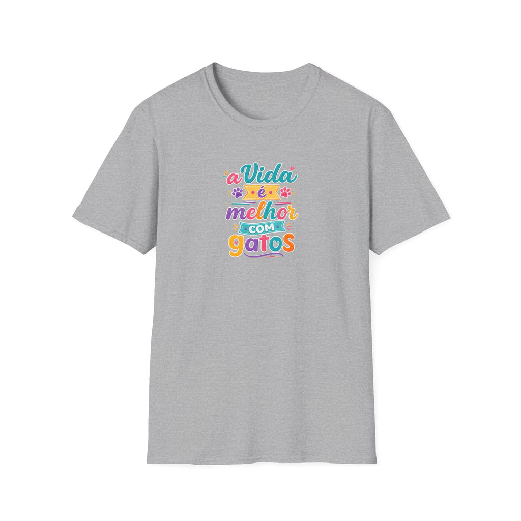 T‑Shirt — "A Vida é Melhor com Gatos"
