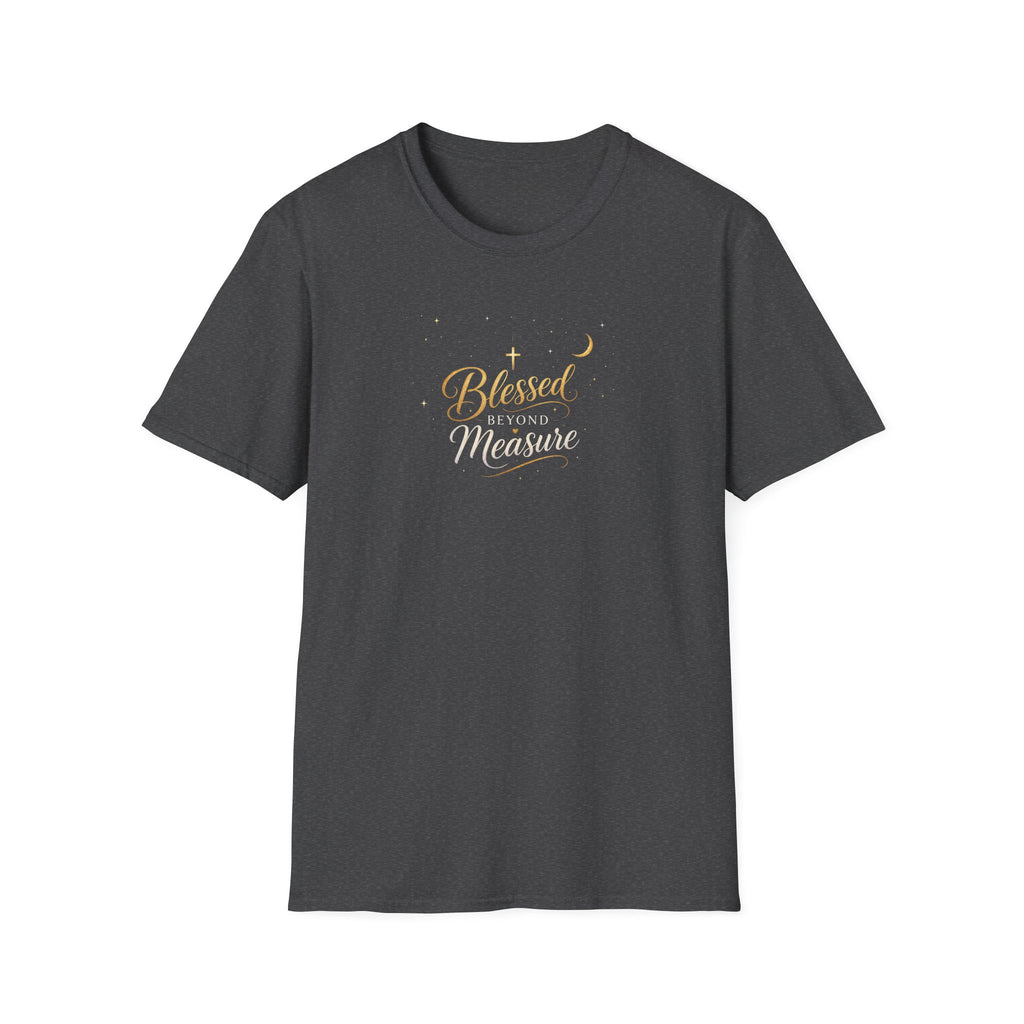 T-Shirt "Blessed beyond measure"