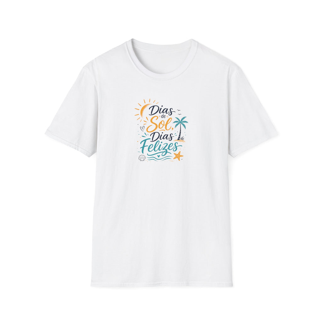 T-Shirt — "Días de Sol, Días Felizes"