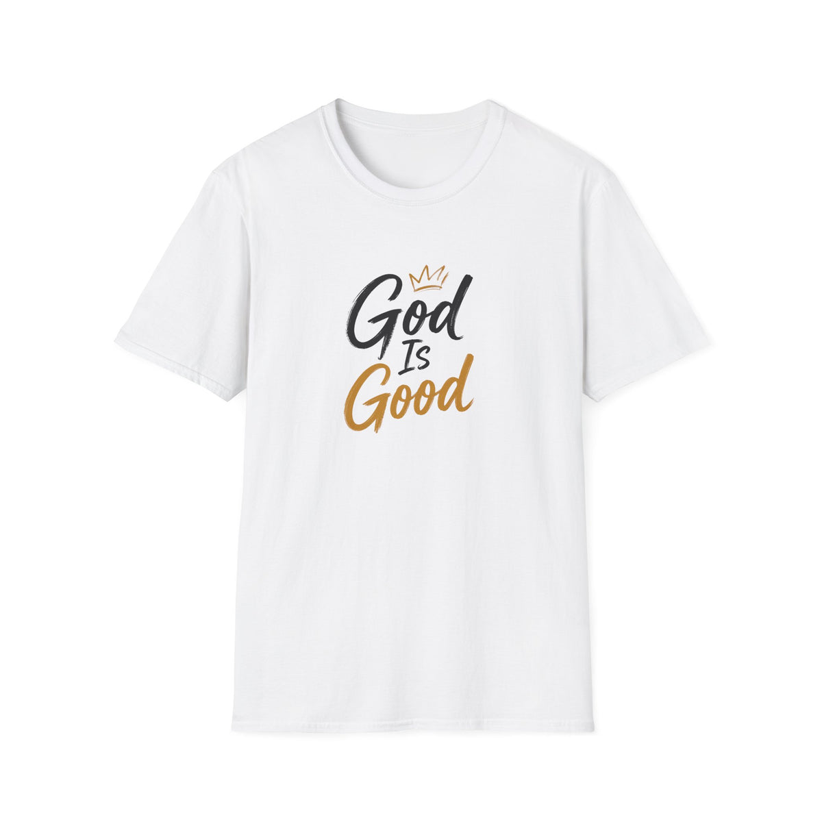 T-Shirt "God Is Good"
